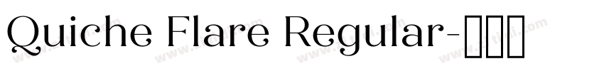 Quiche Flare Regular字体转换